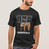 I Nap Periodically Science Sloth Periodic Table El Tシャツ (正面)