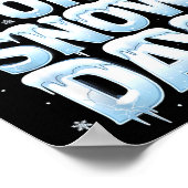 I Need 6 7 Snow Days Funny 67 Teacher Winter Schoo ポスター (角)