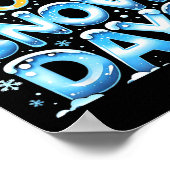 I Need 6 7 Snow Days Funny 67 Teacher Winter Schoo ポスター (角)