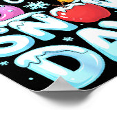 I Need 6 7 Snow Days Funny 67 Teacher Winter Schoo ポスター (角)