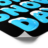 I Need 6 7 Snow Days Funny Teacher Winter Meme ポスター (角)