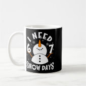 I Need 6 Or 7 Snow Days Christmas Day Snow Suprter コーヒーマグカップ (左)