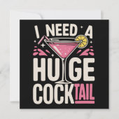 I Need a Huge Cocktail Adult Joke Funny Drinking 招待状 (正面)