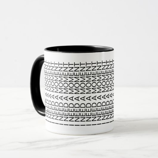 I Need a Moment Hidden Message Introvert Mug マグカップ (正面左)