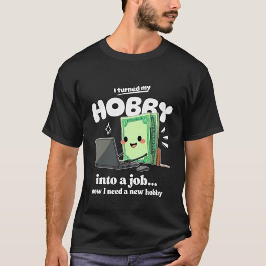 I need a new hobby tシャツ (正面)
