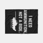 I Need Ammo Not A Ride Support Ukraine Stand For U フリースブランケット (正面(横))