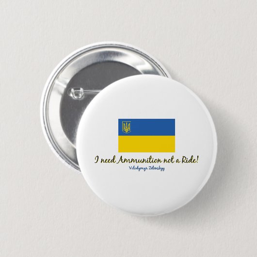 I-Need-Ammo-Zelensky 缶バッジ (正面&裏面)