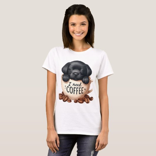I NEED COFFEE AND A BLACK LABRADOR RETRIEVER DOG Tシャツ (正面フル)