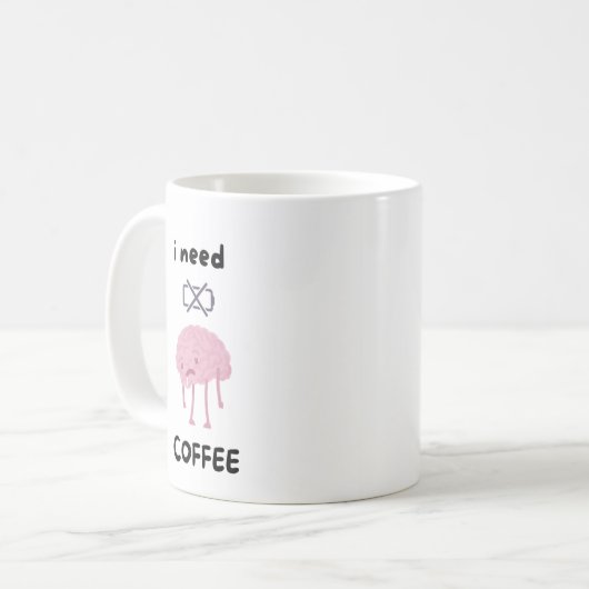 I Need Coffee - Funny Coffee Lover Mug" コーヒーマグカップ (正面左)