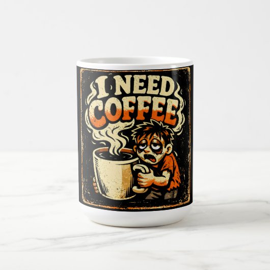 I Need Coffee – Morning Survival Humor コーヒーマグカップ (中央)