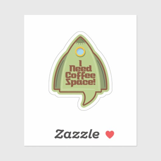 I Need Coffee Space! Sticker シール (シート)
