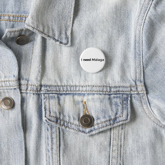 I need Málaga - Chapa 缶バッジ (インサイチュ)