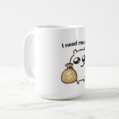 I Need Money Meme Sticker – Funny Relatable Cute コーヒーマグカップ (正面左)