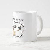 I Need Money Meme Sticker – Funny Relatable Cute ジャンボコーヒーマグカップ (正面右)