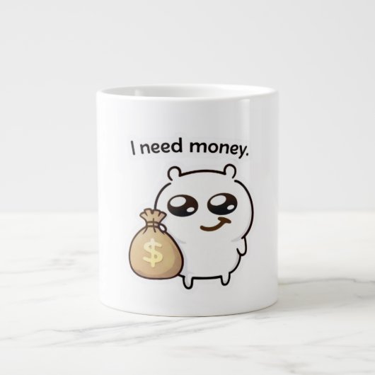 I Need Money Meme Sticker – Funny Relatable Cute ジャンボコーヒーマグカップ (正面)