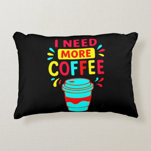 I NEED MORE COFFEE アクセントクッション (正面)