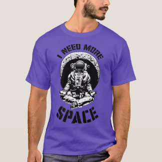 I Need More Space Yoga Astronaut Funny Retro Scien Tシャツ