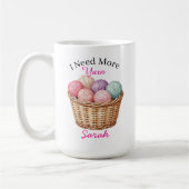 I Need More Yarn Coffee Mug コーヒーマグカップ (左)
