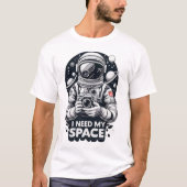  "I Need My Space" Graphic  Tシャツ (正面)