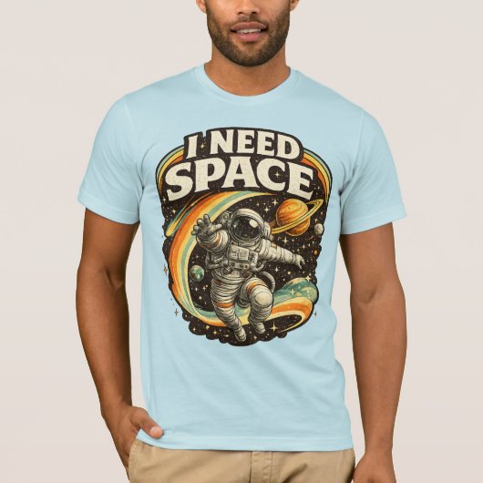 I Need Space Funny Astronaut T-Shirt | Minimal  Tシャツ (正面)