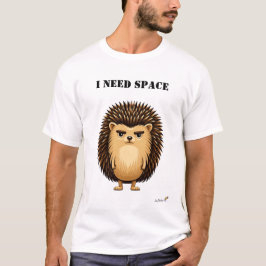 I Need Space Funny Hedgehog T-Shirt Tシャツ
