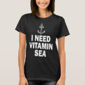 I Need Vitamin Sea Tシャツ (正面)