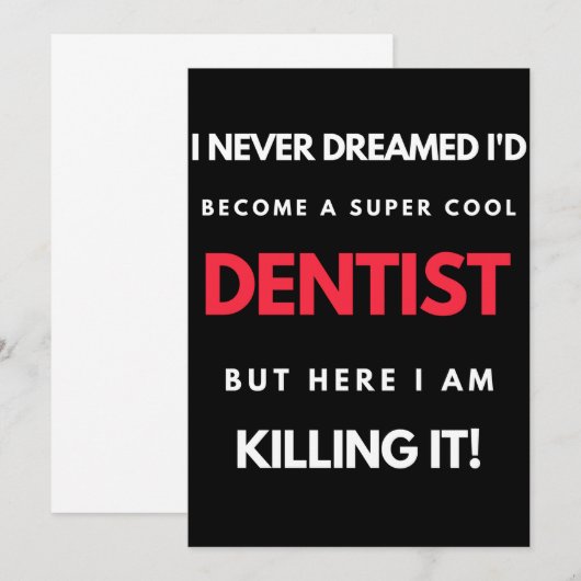I Never Dreamed I'd Become A Super Cool Dentist サンキューカード (正面/裏面)