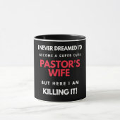 I Never Dreamed I'd Become A Super Cute マグカップ (中央)