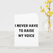 I Never Have To Raise My Voice Funny Teacher White カード (黄色い花)