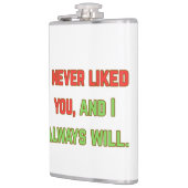 I never liked you フラスク (左)