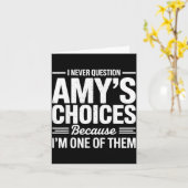 I Never Question Amy’s Choices Because I’m One Of  カード (黄色い花)