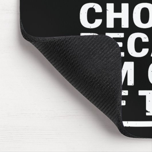 I Never Question Johns Choices Because Im One Of T マウスパッド (コーナー)