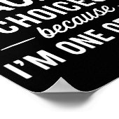 I Never Question Stacey's Choices Because I'm One ポスター (角)