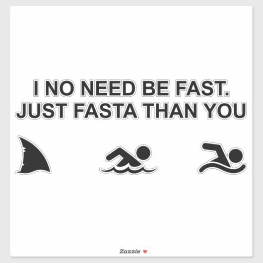 I No Need Be Fast (Shark)シール シール (シート)