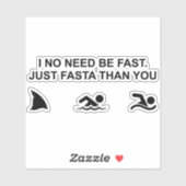 I No Need Be Fast (Shark)シール シール (シート)