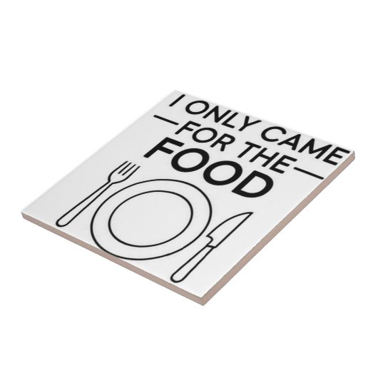 I Only Came For The Food タイル (側面)