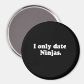 I ONLY DATE忍者Tシャツ マグネット (正面/裏面)