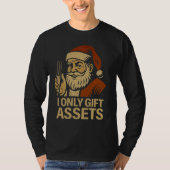 I Only Gift Assets™ Crypto Santa Web3 Holiday Drop Tシャツ (正面)