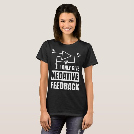 I Only Give Negative Feedback Electrical Funny Eng Tシャツ (正面フル)