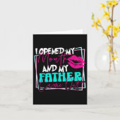 I Opened My Mouth And My Father Came Out Funny Son カード (黄色い花)