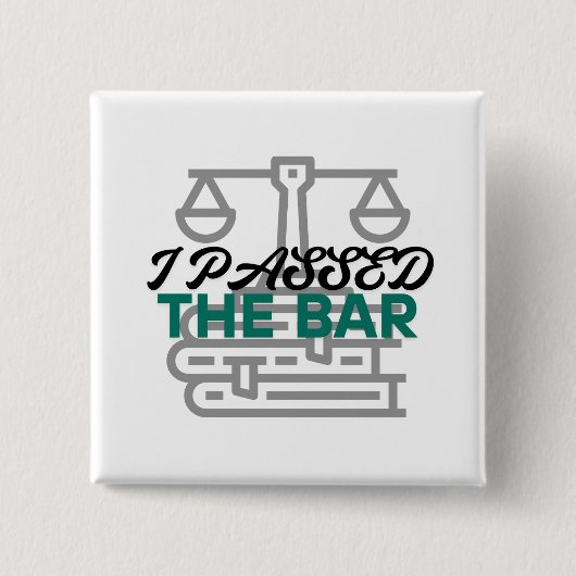 "I Passed the Bar" Button 缶バッジ (正面)
