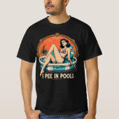 I Pee in Pools Tshirt – Funny Pool Gag Graphic Tシャツ (正面)