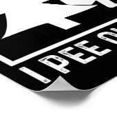 I Pee Outside Girl Sign Funny Camping Hiking Outdo ポスター (角)