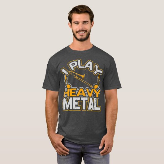 I Play Heavy Metal Trombone Player Gift Marching Tシャツ (正面フル)