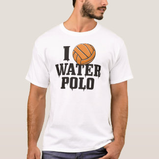 I Play Water Polo Tシャツ