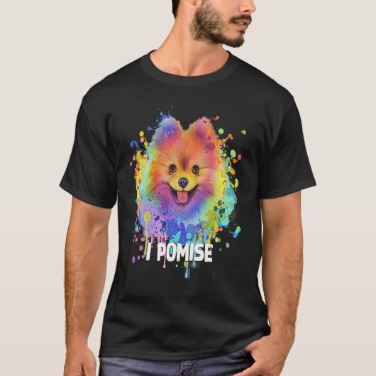 I Pomise Pomeranian  Pom Pom Humor Dog Theme Dog Tシャツ (正面)