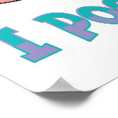 I pooped today ポスター (角)