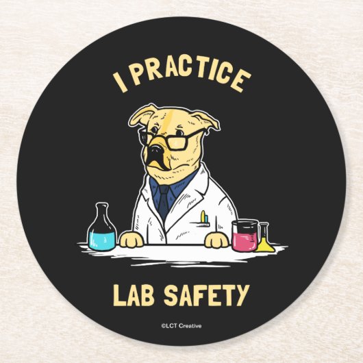 I Practice Lab Safety ラウンドペーパーコースター (正面)
