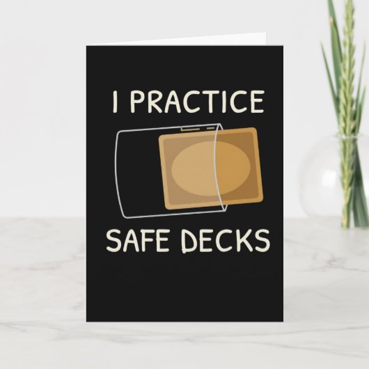 I Practice Safe Decks Trading Card Game Pun Humor カード (正面)