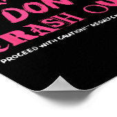 I Pray So I Don't Crash Out Proceed With Caution F ポスター (角)